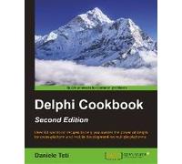 Delphi Cookbook - Second Edition