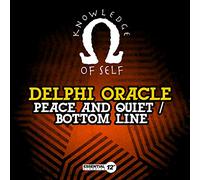Delphi Oracle - Peace & Quiet / Bottom Line
