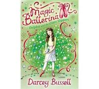 Delphie and the Glass Slippers by Darcey Bussell Paperback Book Bussell, Darcey (Auteur)