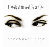 Delphine Coma - Secondary Eyes [Import]