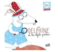 Delphine Et Les Objets Perdus