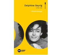 Delphine Seyrig Une vie - Mireille Brangé - Nouveau Monde Eds - Poche - Biographie