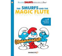 Delporte, Yvan - Smurfs #2: The Smurfs and the Magic Flute, The