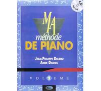 Delrieu : Ma Méthode de Piano vol 1 (+ 1 cd)