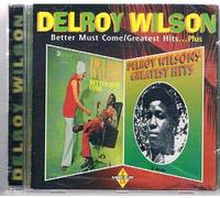 Delroy Wilson - Better Must Come/Greatest Hits [Import]
