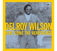 Wilson Delroy - Here Comes The Heartache [Import]