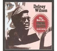 Delroy Wilson - The Best of Delroy Wilson...Original Eighteen by Delroy Wilson