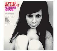 Delsol, Fabienne - Between You and Me