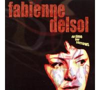 Delsol, Fabienne - No Time for Sorrows [Import]