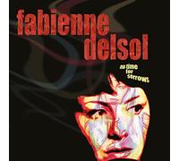 Delsol, Fabienne - No Time for Sorrows [Import]