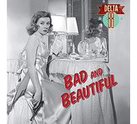 Delta 88 - Bad & Beautiful (10") [Import]