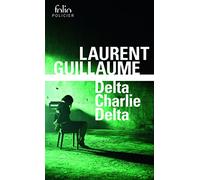 Delta Charlie Delta – Une enquête de Mako – Gallimard