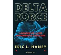 Delta Force L'aventure de l'unité antiterroriste américaine - Jean Bonnefoy - Albin Michel - broché - Etude