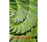DELTA GHOST: Silent Death