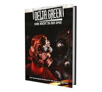 Delta Green - Eine Nacht in der Oper (Abenteueranthologie)