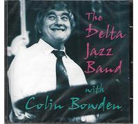 Delta Jazz Band, the - with Colin Bowden [Import]