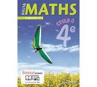 Delta Maths 4e (2016) - Manuel élève Bimanuel Magnard : le manuel papier + la licence numérique Elève incluse. - Laure Brotreaud - Magnard - broché - Scolaire / Universitaire