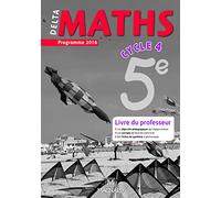 Delta Maths 5e (2016) - Livre du professeur