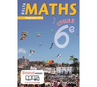 Delta Maths 6e (2016) - Manuel élève Bimanuel Magnard : le manuel papier + la licence numérique Elève incluse. - Xavier Andrieu - Magnard - broché - Scolaire / Universitaire