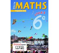 Delta maths 6e cycle 3 - Nouveau programme 2016