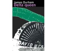 Delta Queen - James Durham - Fayard - broché - Roman