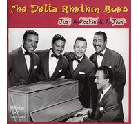 Delta Rhythm Boys - Just a Rockin' and Jivin'