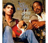 Delta Roux - Bad Wind Blowin [Import]
