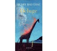 Déluge Henry Bauchau (Auteur)