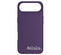 delulu. Tendance Delusional Délire Amusant Coque pour iPhone Air