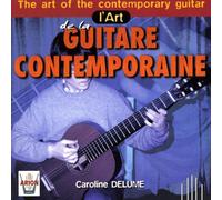 DELUME CAROLINE (chitarra) - L Art de la Guitare Contemporaine