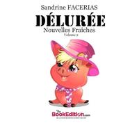 Délurée Nouvelles Fraîches Volume 2