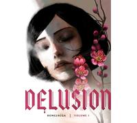 Delusion, Volume 1
