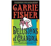 Delusions Of Grandma