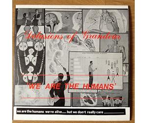 Delusions Of Grandur - We Are The Humans