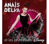 Anaïs Delva Et Les Princesses Disney