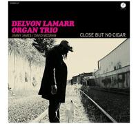 Delvon Lamarr Organ Trio - Close But No Cigar [Vinyl Lp]