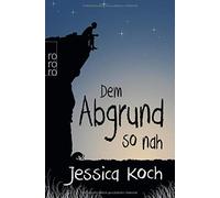 Dem Abgrund So Nah