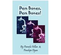 Dem Bones, Dem Bones!
