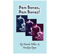 Dem Bones, Dem Bones!
