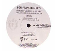 Dem Franchize Boyz - I Think They Like Me [Import]