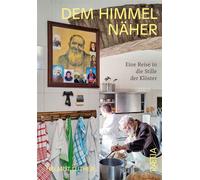Dem Himmel näher Eine Reise in die Stille der Klöster - Helmut Luther - Edition Raetia - ebook (ePub) - Livre