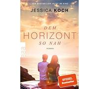 Dem Horizont So Nah