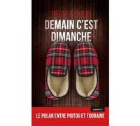 Demain c'est dimanche (geste) (coll. geste noir) (bp) Pierre d' Ovidio (Auteur)