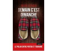 Demain c'est dimanche (geste) (coll. geste noir) (bp) - Pierre d' Ovidio - Geste - broché - Roman