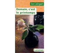 Demain, C'est Le Printemps