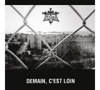 Demain, Cest Loin
