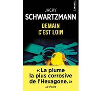 Demain c'est loin