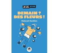 Demain ? Des fleurs !