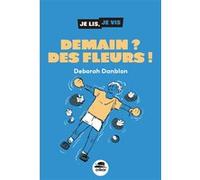 Déborah Danblon – Demain ? Des fleurs ! – Roman junior – Broché – Oskar
