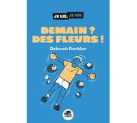 Déborah Danblon – Demain ? Des fleurs ! – Roman junior – Broché – Oskar